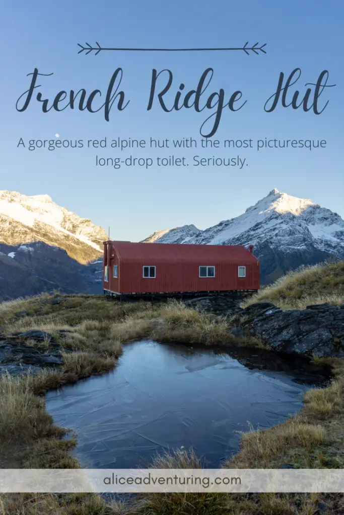 Pinterest graphic for French Ridge Hut - alpine hut with tarn in foreground